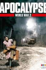 Watch Apocalypse: The Second World War Niter