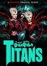 Watch The Boulet Brothers' Dragula: Titans Niter
