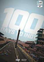 Watch 100 Days to Indy Niter