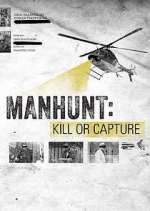 Watch Manhunt: Kill or Capture Niter