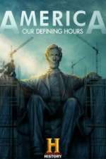 Watch America: Our Defining Hours Niter