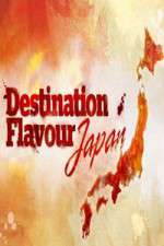 Watch Destination Flavour Japan Niter