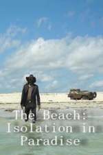 Watch The Beach: Isolation in Paradise Niter