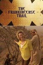 Watch The Frankincense Trail Niter