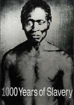 Watch 1000 Years of Slavery Niter