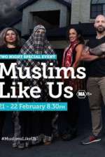 Watch Muslims Like Us Niter