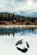Watch Alaska: Earth’s Frozen Kingdom Niter