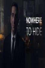 Watch Nowhere To Hide Niter