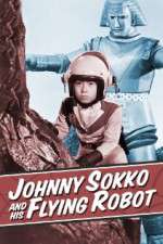 Watch Johnny Sokko and His Flying Robot Niter
