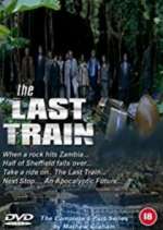 Watch The Last Train Niter