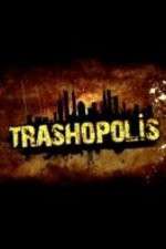 Watch Trashopolis Niter