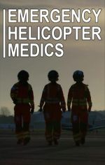 emergency helicopter medics tv poster