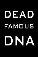 Watch Dead Famous DNA Niter