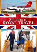 Watch Secrets of Royal Travel Niter