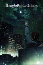 Watch Boogiepop and Others Niter