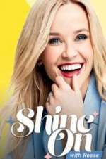 Watch Shine On with Reese Niter