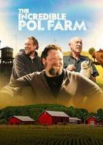 the incredible pol farm tv poster
