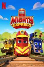 Watch Mighty Express Niter