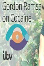 Watch Gordon Ramsay on Cocaine Niter
