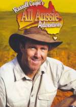 Watch Russell Coight's All Aussie Adventures Niter