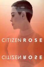 Watch Citizen Rose Niter