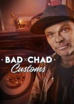 Watch Bad Chad Customs Niter