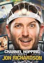 Watch Channel Hopping with Jon Richardson Niter