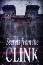 Watch Secrets From The Clink Niter