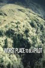 Watch Worst Place To Be A Pilot Niter