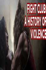 Watch Fight Club A History of Violence Niter