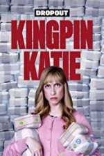 Watch Kingpin Katie Niter