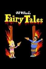 Watch JJ Villard\'s Fairy Tales Niter
