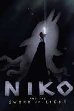 Watch Niko and the Sword of Light Niter