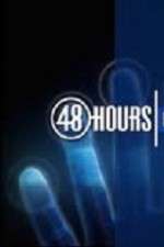 Watch 48 Hours Niter