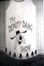 Watch The Deputy Dawg Show Niter