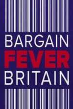 Watch Bargain Fever Britain Niter