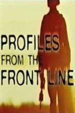 Watch Profiles from the Front Line Niter