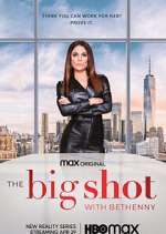Watch The Big Shot with Bethenny Niter