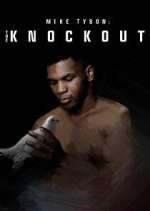 Watch Mike Tyson: The Knockout Niter