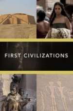 Watch First Civilizations Niter