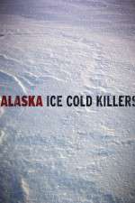 Watch Alaska Ice Cold Killers Niter