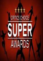Watch The Critics' Choice Super Awards Niter