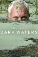 Watch Jeremy Wade\'s Dark Waters Niter