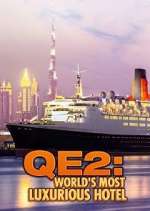 Watch QE2: The World's Most Luxurious Hotel Niter