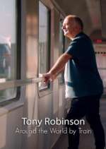 around the world by train with tony robinson tv poster