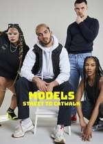Watch Models: Street to Catwalk Niter