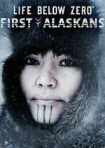 life below zero: first alaskans tv poster
