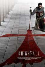 Watch Knightfall Niter