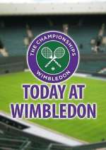 Watch Today at Wimbledon Niter