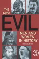 Watch The Most Evil Men and Women In History Niter